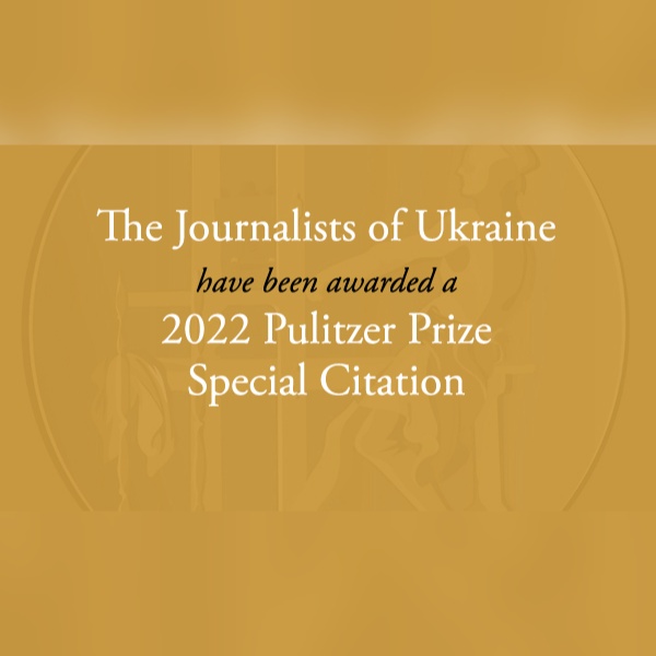 Los Pulitzer distinguen con un premio especial a los periodistas de&nbsp;Ucrania