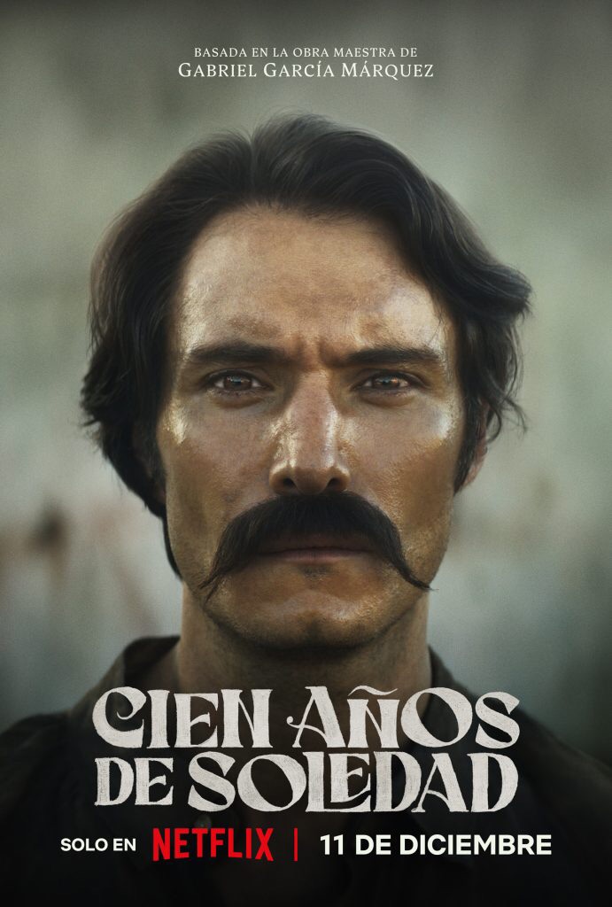 “Cien años de soledad” se estrenará en Netflix el 11 de&nbsp;diciembre&nbsp;