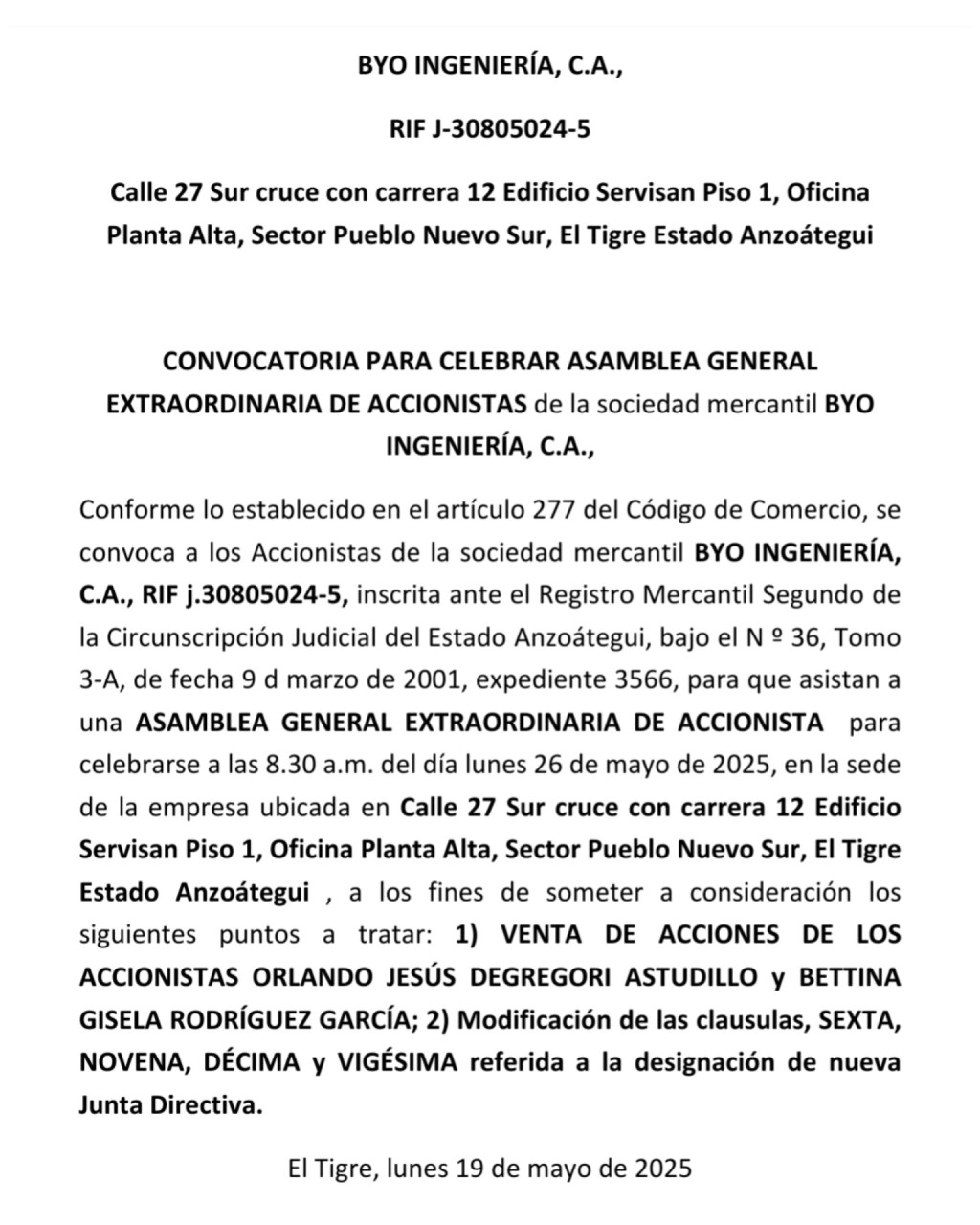 CONVOCATORIA PARA CELEBRAR ASAMBLEA GENERAL EXTRAORDINARIA DE ACCIONISTAS de la Sociedad Mercantil BYO INGENIERÍA,&nbsp;C.A