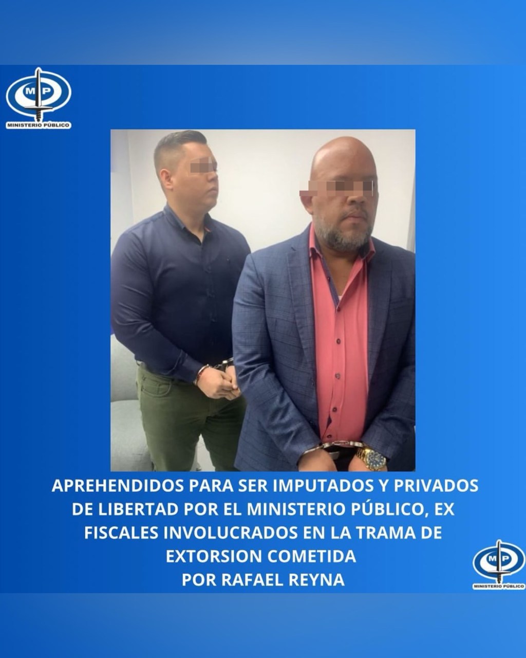 Aprehendidos para ser imputados y privados de libertad por el ministerio público, ex fiscales involucrados en la trama de extorsión cometida por Rafael&nbsp;Reyna