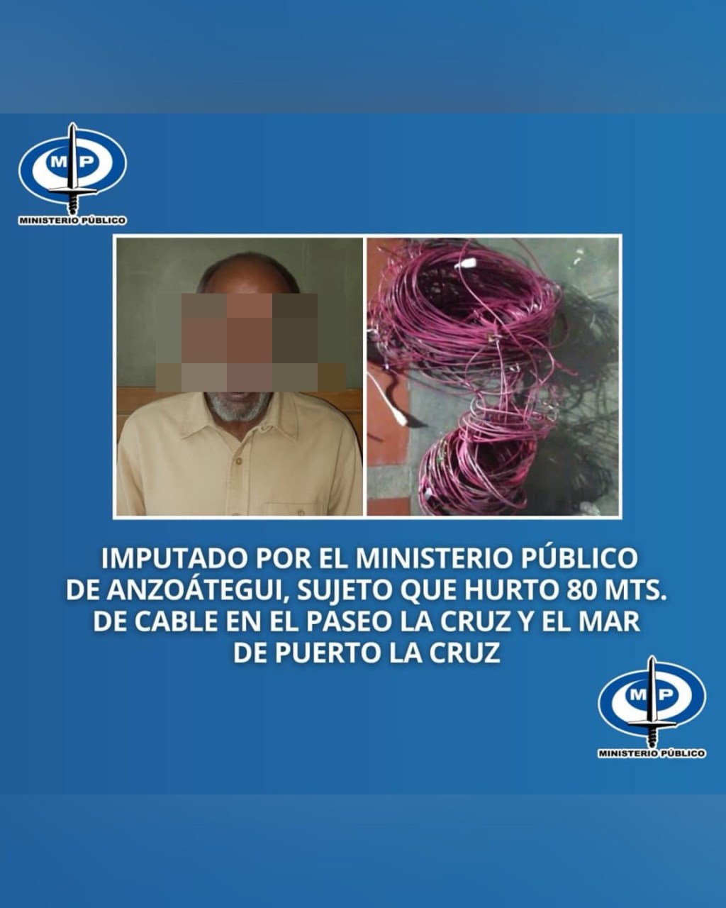 Imputado por el Ministerio Público De Anzoátegui, sujeto que hurtó 80 metros de cable en el Paseo de la Cruz y el Mar de Puerto La&nbsp;Cruz