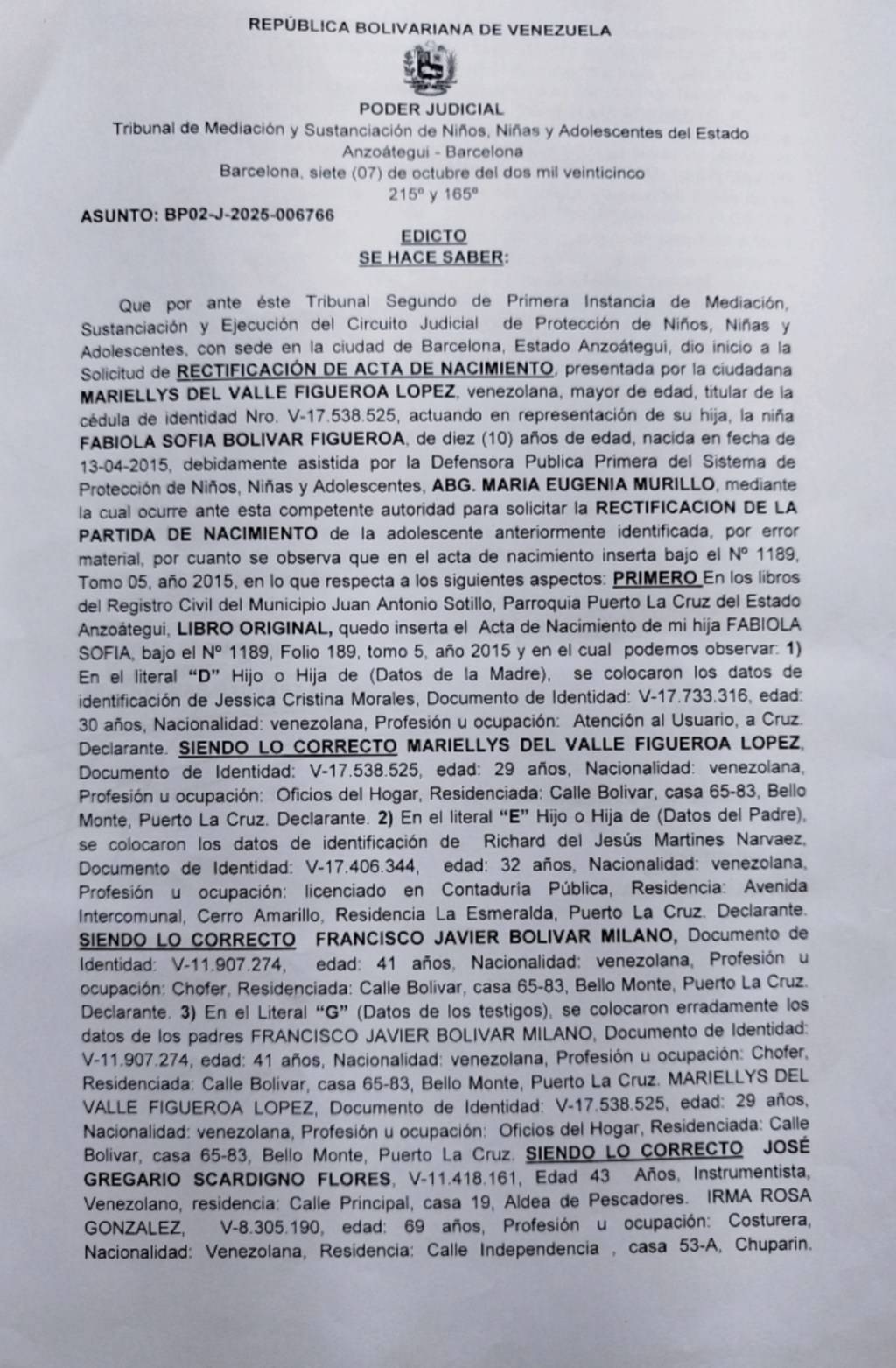 Edicto: Rectificación acta de nacimiento de: Fabiola Sofía Bolívar Figueroa